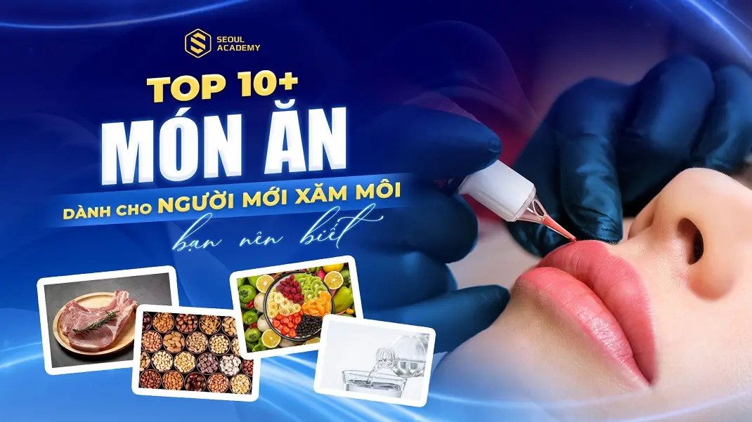 Món ăn dành cho người xăm môi