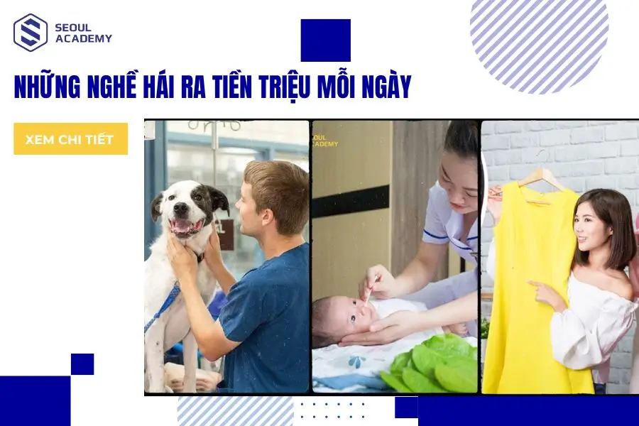 Danh sách những nghề hái ra tiền triệu mỗi ngày hot nhất hiện nay