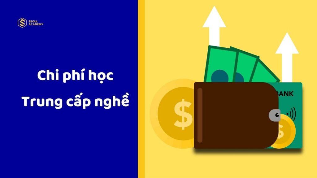 Chi phí học trung cấp nghề là bao nhiêu?