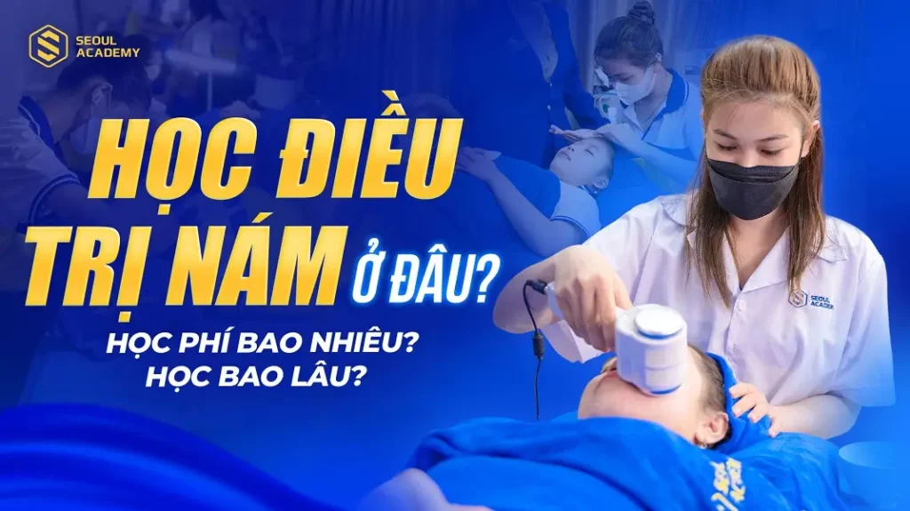 Học điều trị nám ở đâu?