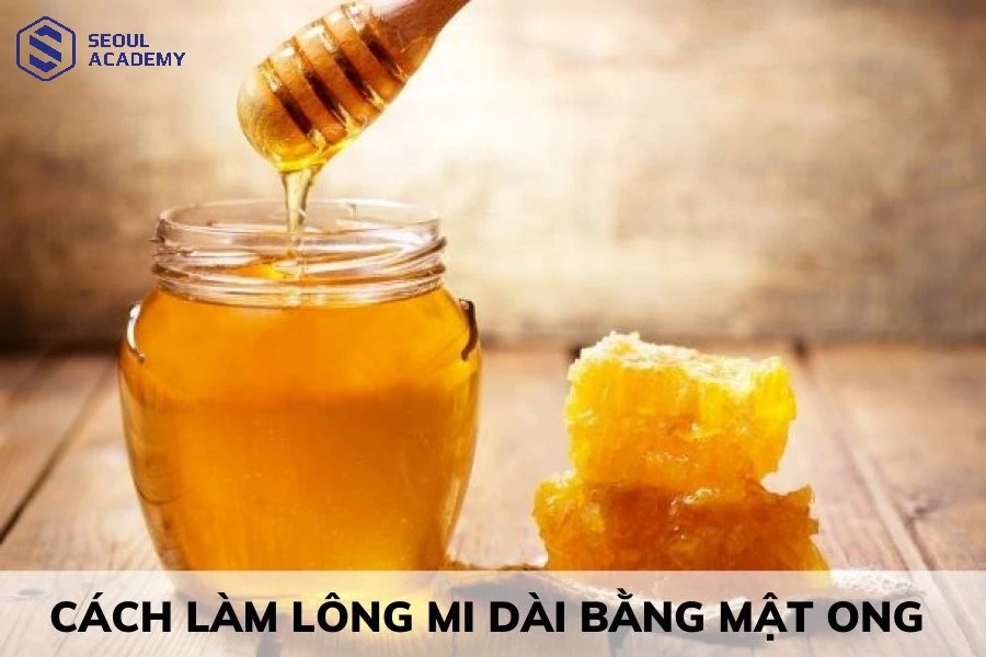 Dưỡng mi dài bằng mật ong là một trong những phương pháp làm đẹp từ thiên nhiên khá hiệu quả