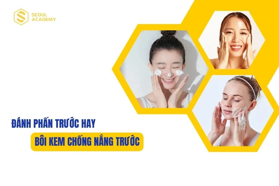 Đánh phấn trước hay bôi kem chống nắng trước