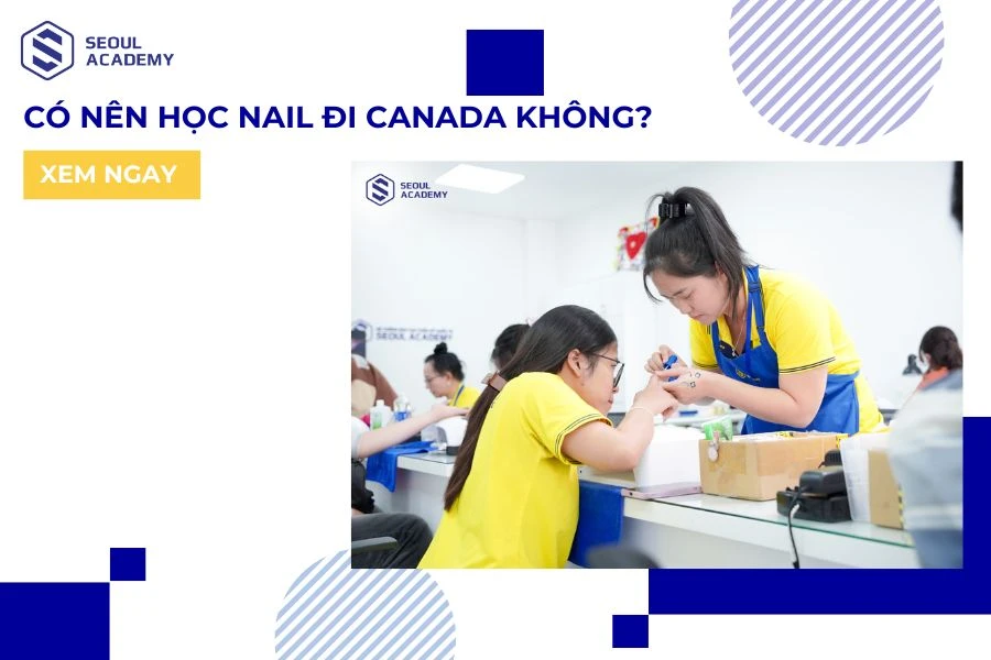 Học nail đi Canada
