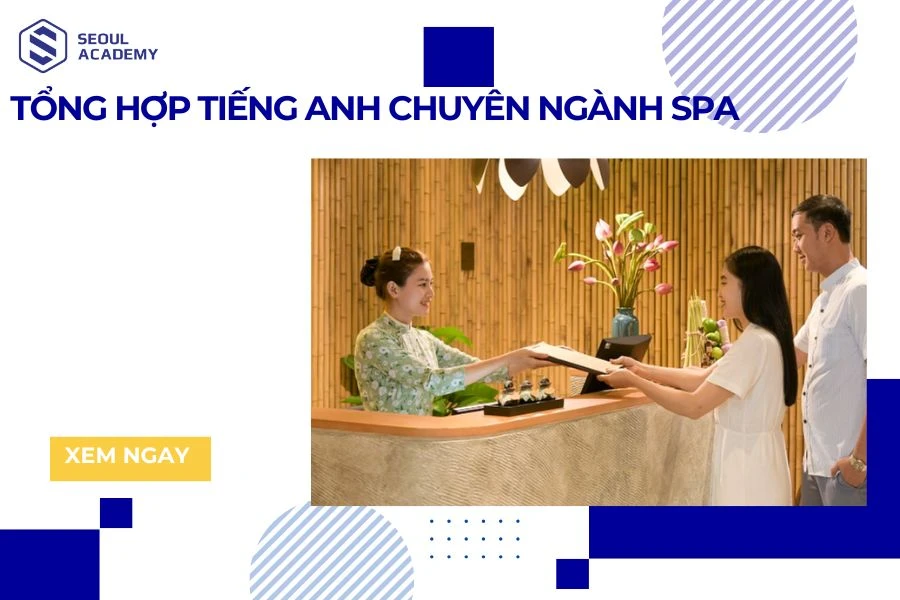 Tiếng Anh chuyên ngành spa