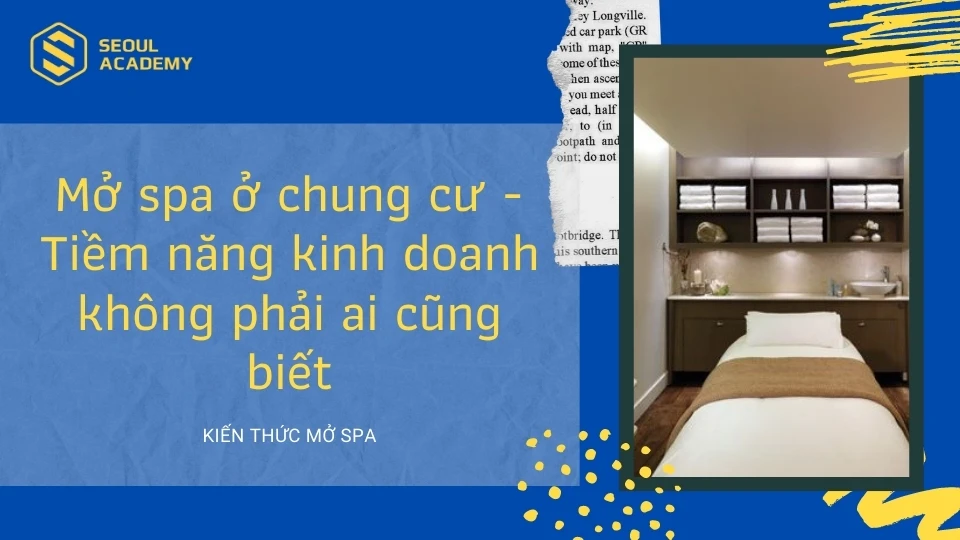 Mở spa tại chung cư