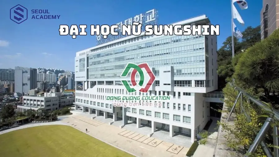 Trường đại học nữ Sungshin cũng là lựa chọn học nghề spa uy tín tại Hàn