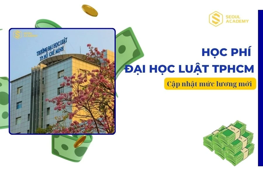 Học phí Đại học Luật TPHCM là bao nhiêu