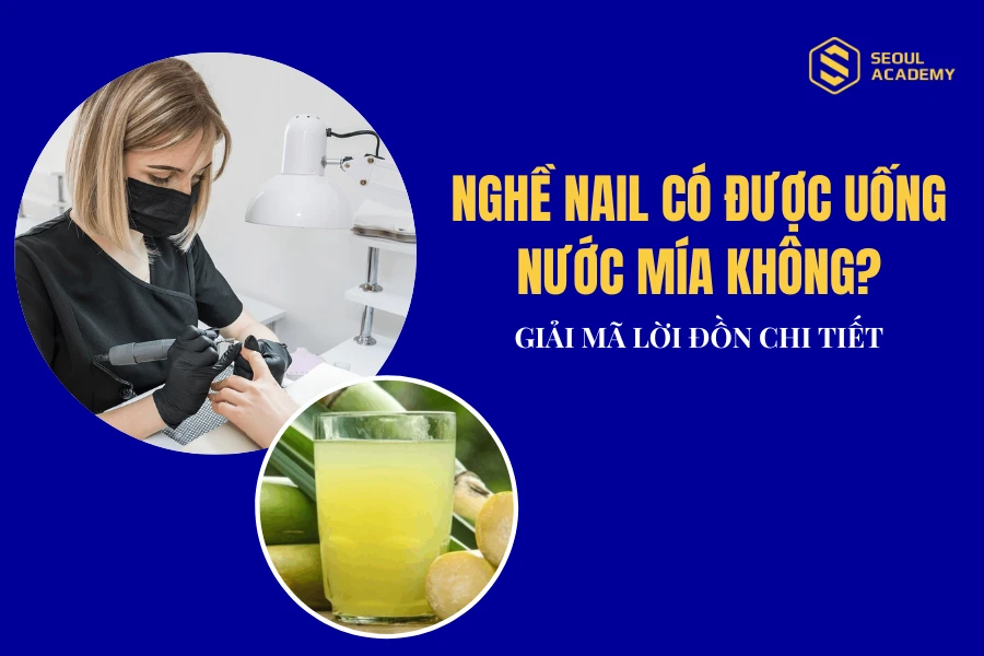 Bên cạnh nước mía, những người thợ nail cũng cần bổ sung thêm các loại thức uống có lợi khác