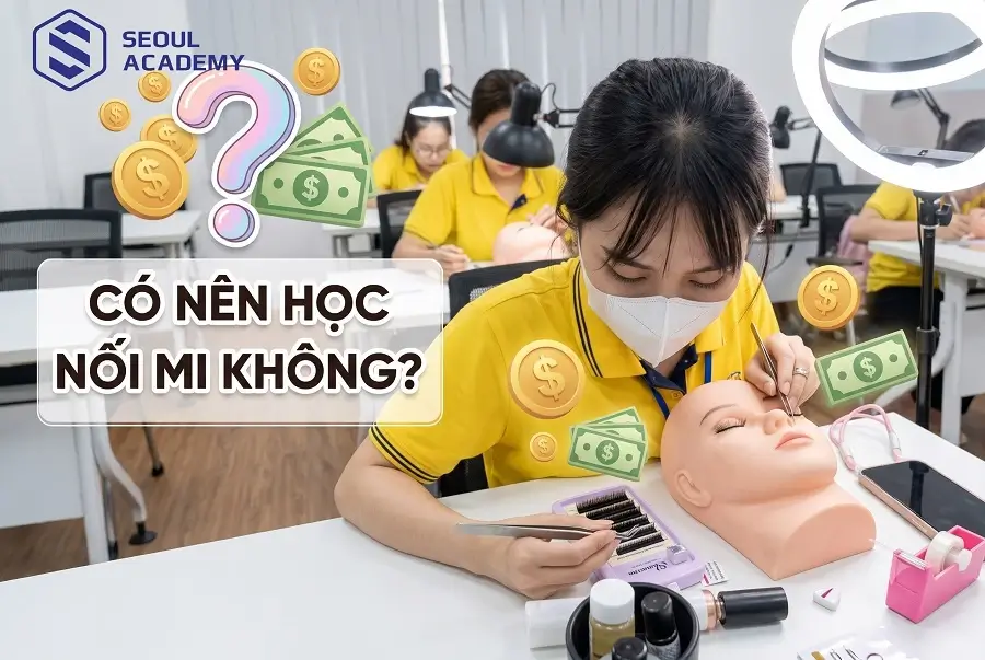Có nên học nghề nối mi không