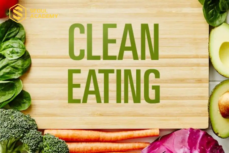 Eat clean diet - chế độ ăn kiêng uy tín