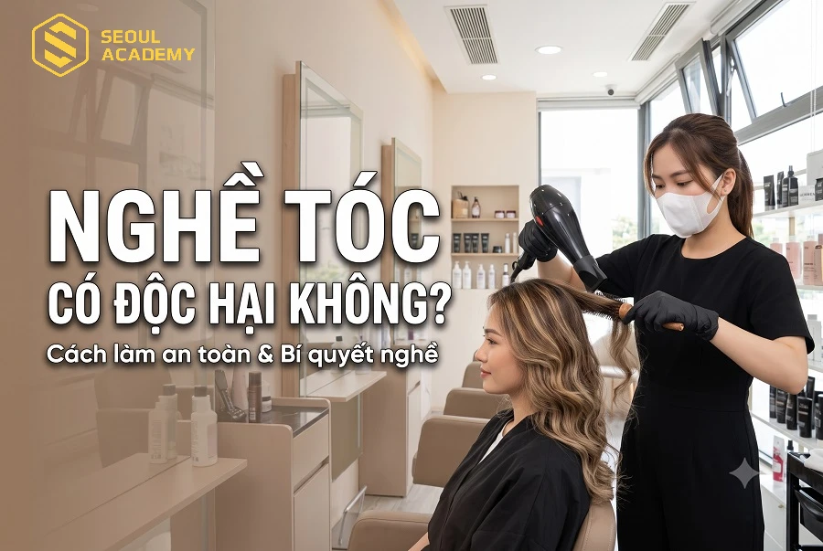 Nghề làm tóc có độc hại không