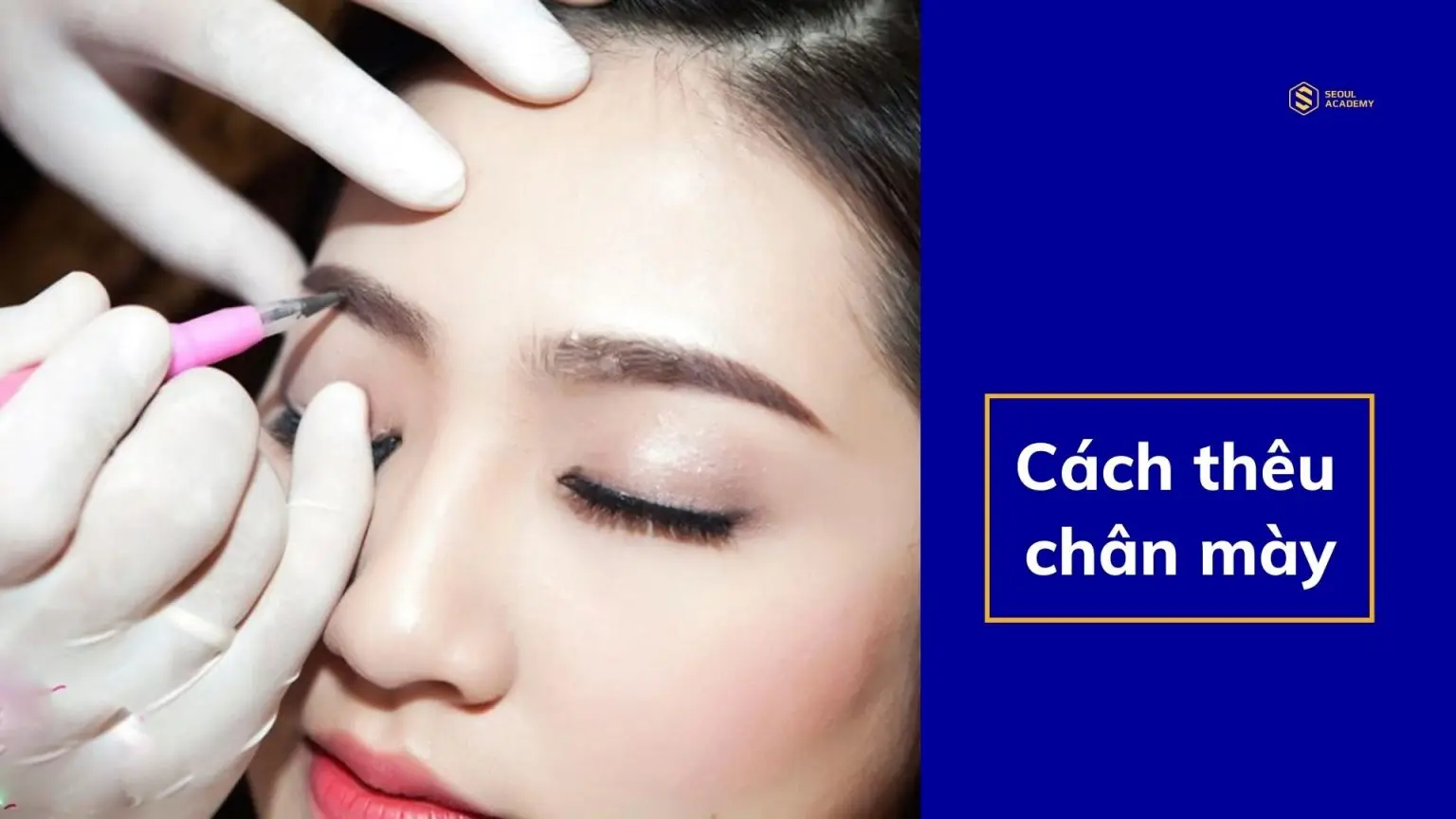 Tìm hiểu về cách thêu chân mày