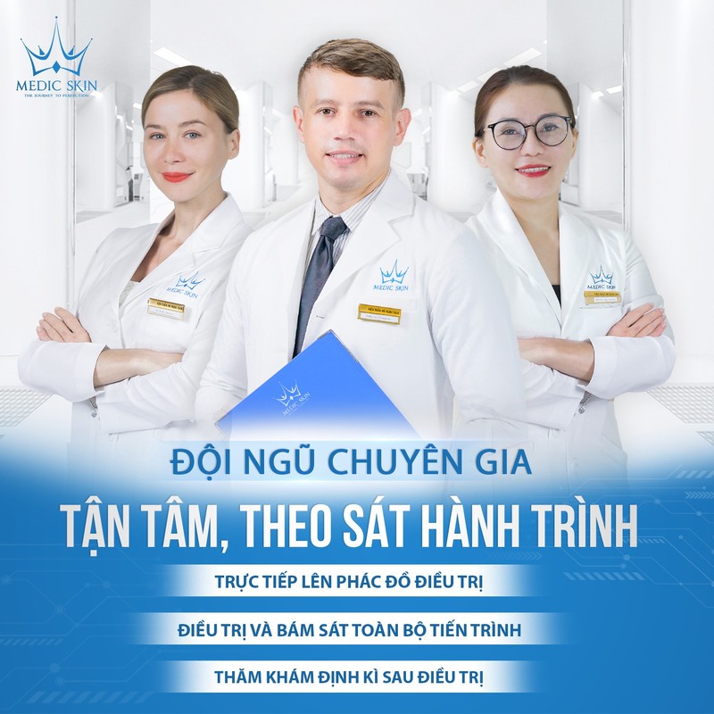 Thẩm mỹ quốc tế Medic Skin được tin tưởng nhờ sở hữu đội ngũ chuyên gia đẳng cấp