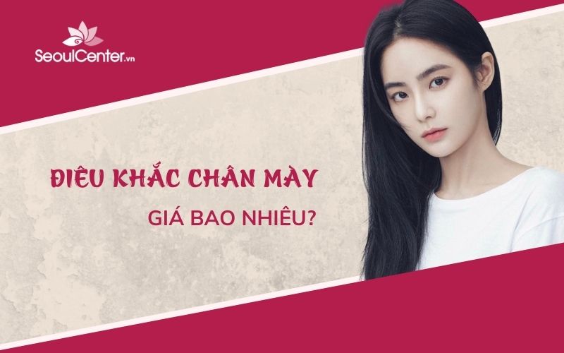 điêu khắc chân mày giá bao nhiêu
