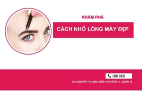 Cách nhổ lông mày đẹp