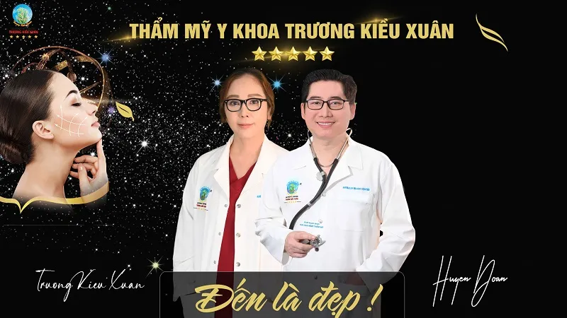Thẩm mỹ viện Trương Kiều Xuân - địa chỉ làm đẹp lâu đời và uy tín