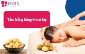 Top 12 cách tắm trắng bằng khoai tây cho da trắng bật tông