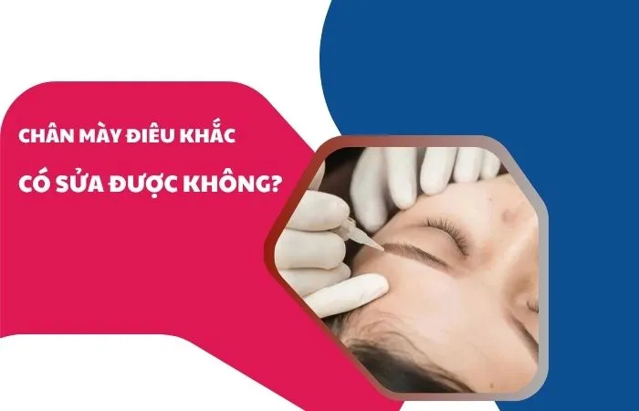 Chân mày điêu khắc sửa được không