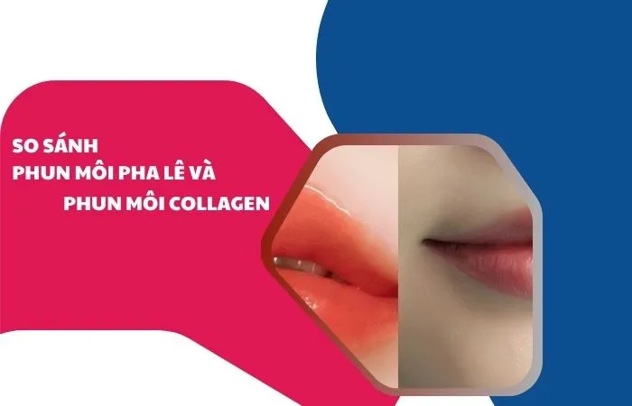 So sánh phun môi pha lê và phun môi collagen