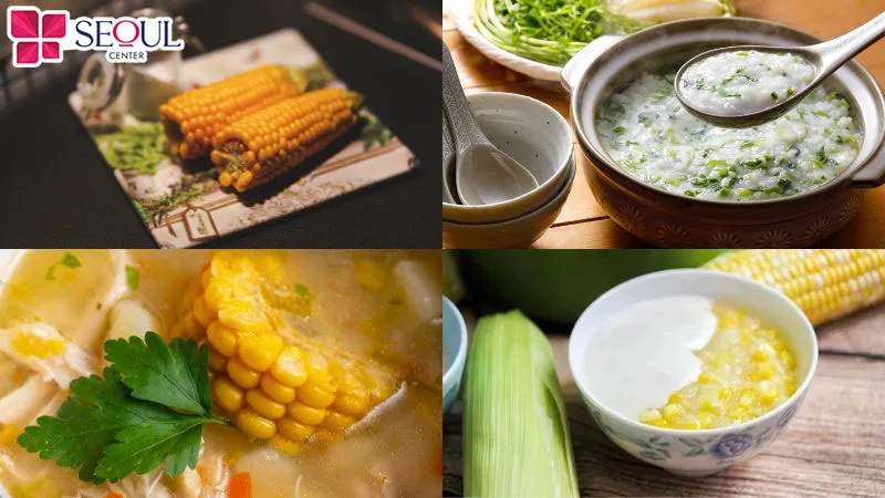Các món chế biến từ bắp phù hợp ăn sau phun xăm môi