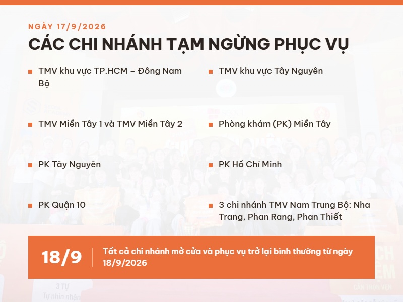 Các cụm chi nhánh trên sẽ tạm ngưng phục vụ để tham gia Ngày Hội Văn Hóa DN Group vào ngày 17/9/2026