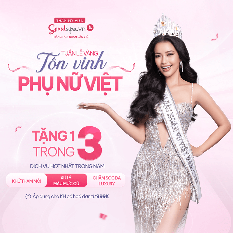 Thẩm mỹ viện SeoulSpa.Vn các chi nhánh miền Nam tôn vinh phụ nữ Việt với ưu đãi tặng 1 trong 3 dịch vụ cực hot