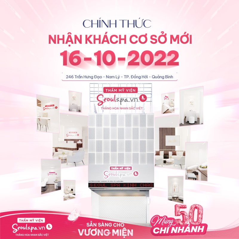 Chi nhánh SeoulSpa.Vn Quảng Bình chính thức đón khách từ ngày 16/10/2022