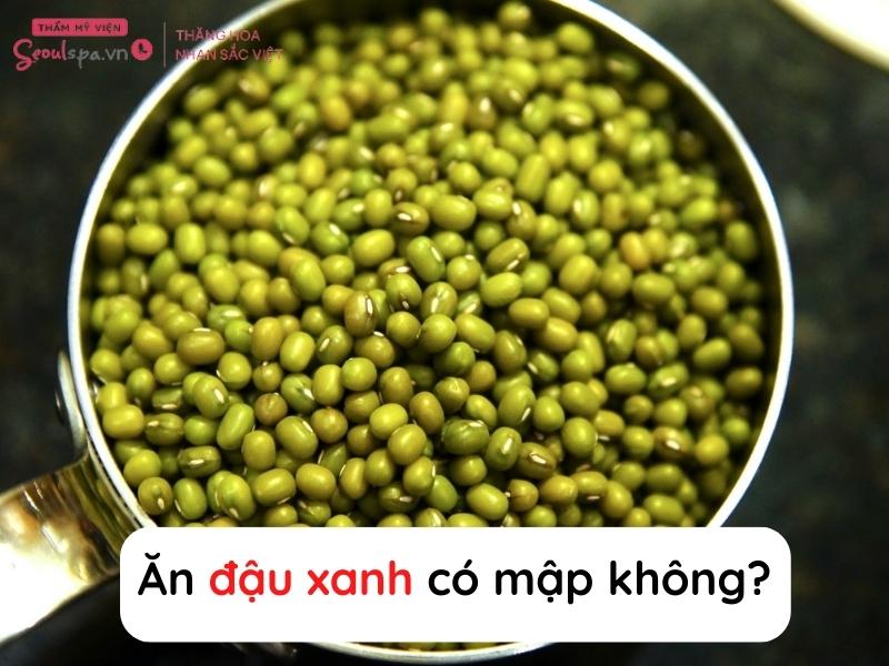 Đậu xanh có hàm lượng calo thấp nên không làm tăng cân