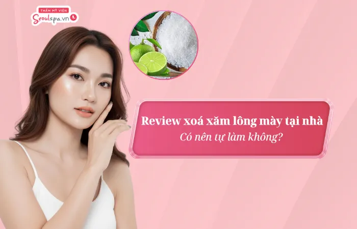 Review xoá xăm lông mày tại nhà - Có nên tự làm không?