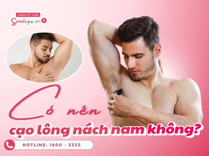 Có nên cạo lông nách nam không
