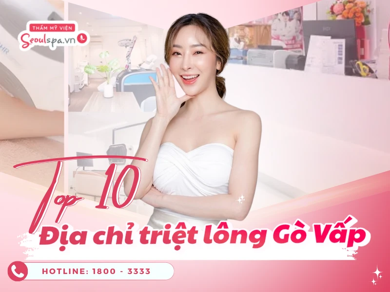 Địa chỉ triệt lông Gò Vấp
