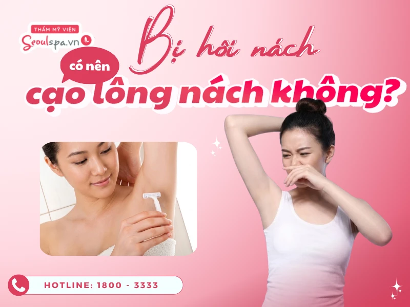 Bị hôi nách có nên cạo lông nách không