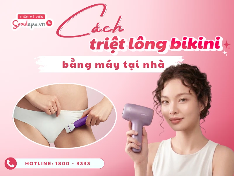 Cách triệt lông bikini bằng máy tại nhà