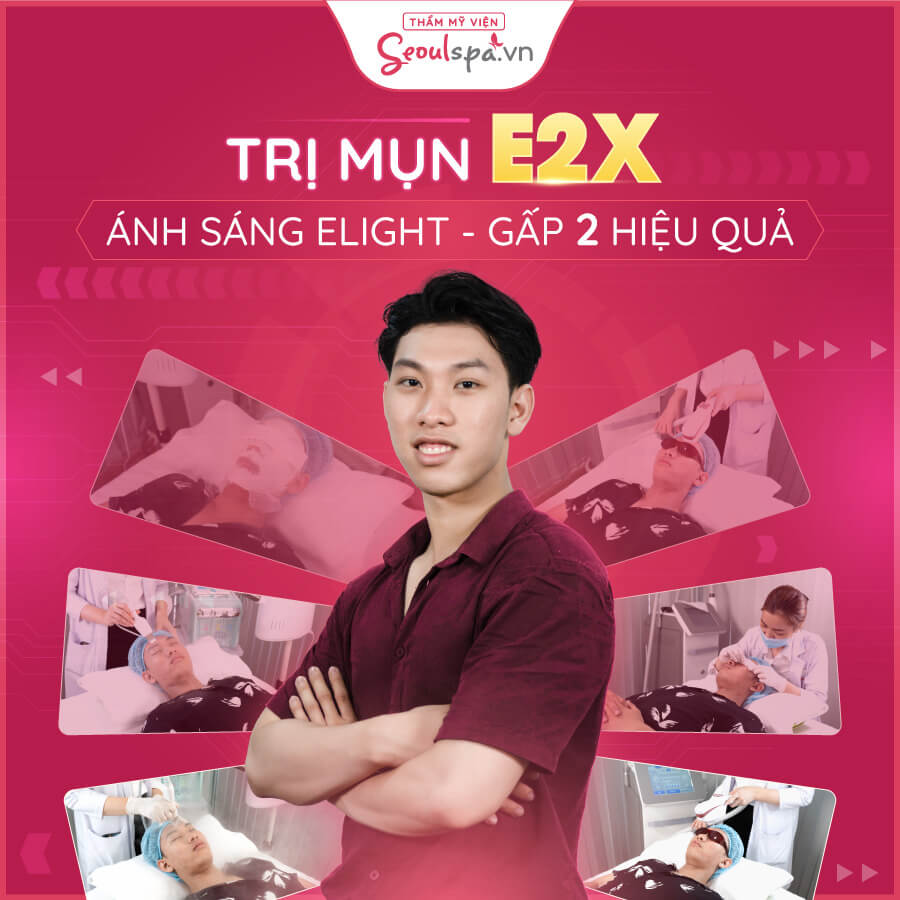 Công nghệ trị mụn E2X đánh bay mọi loại mụn giúp khách hàng lấy lại làn da sạch mụn, thâm
