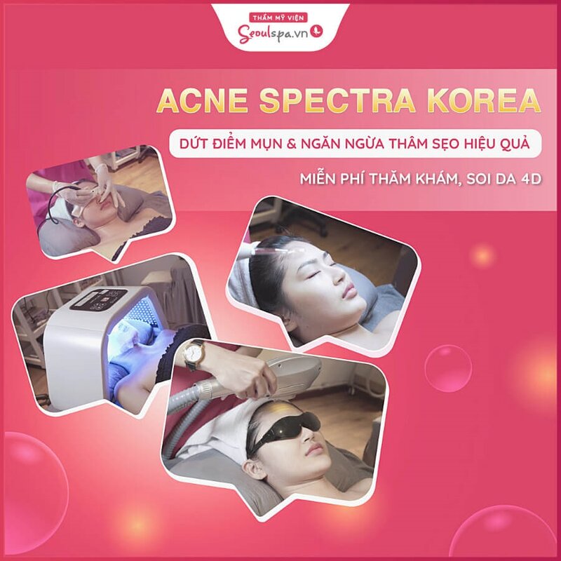 Liệu trình trị mụn Acne Spectra Korea đạt chuẩn, hiệu quả và an toàn