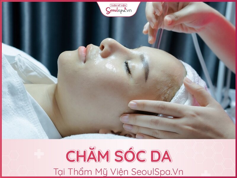 Chăm sóc da cao cấp tại Seoul Spa