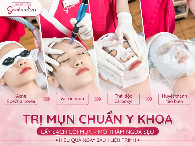 Điều trị mụn chuẩn Y Khoa tại Seoul Spa mụn sẽ nhanh chóng được loại bỏ