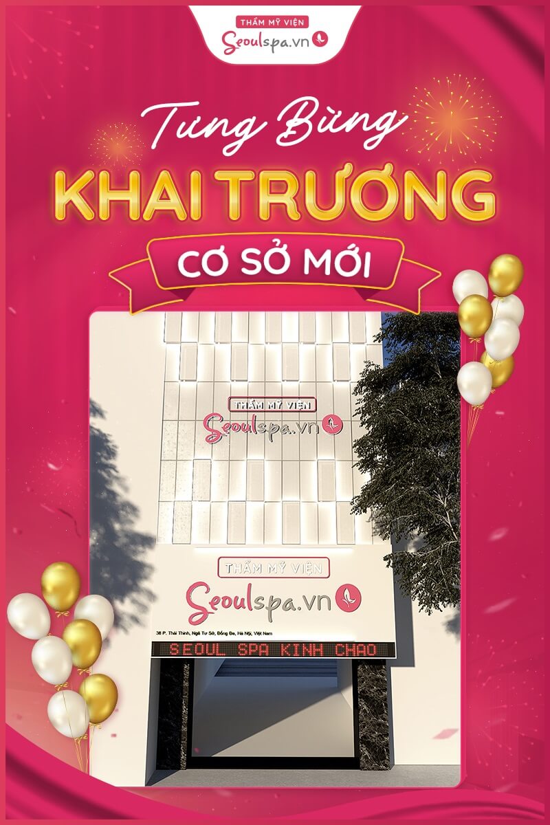 Thẩm mỹ viện Seoul Spa tưng bừng khai trương cơ sở mới tại Hà Nội