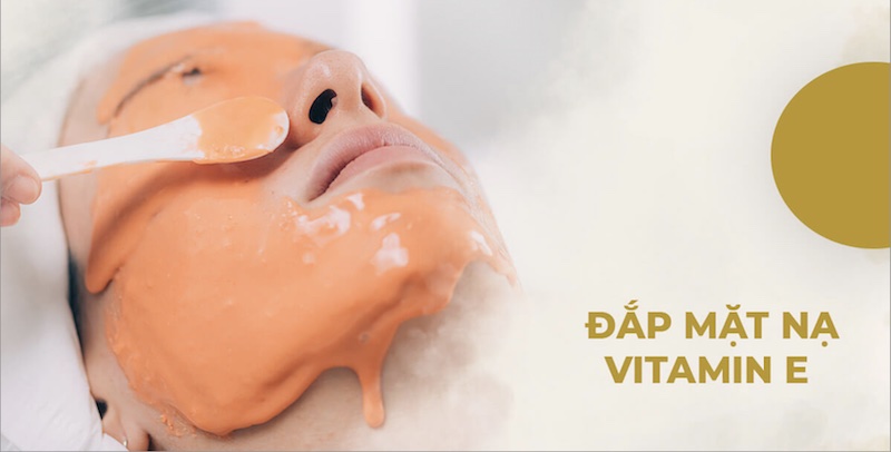 Không nên đắp mặt nạ vitamin E qua đêm