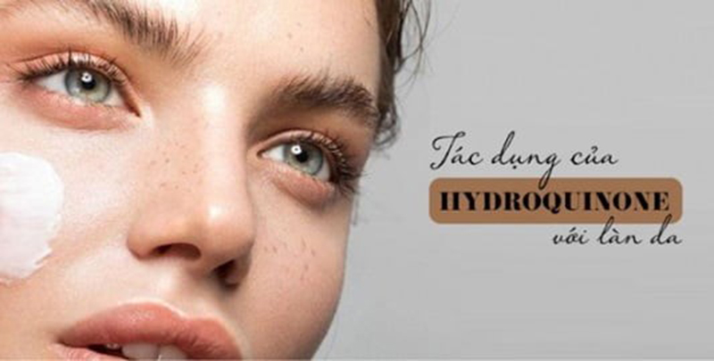 Hydroquinone mang đến tác dụng loại bỏ nám hiệu quả