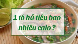 Hủ tiếu bao nhiêu calo