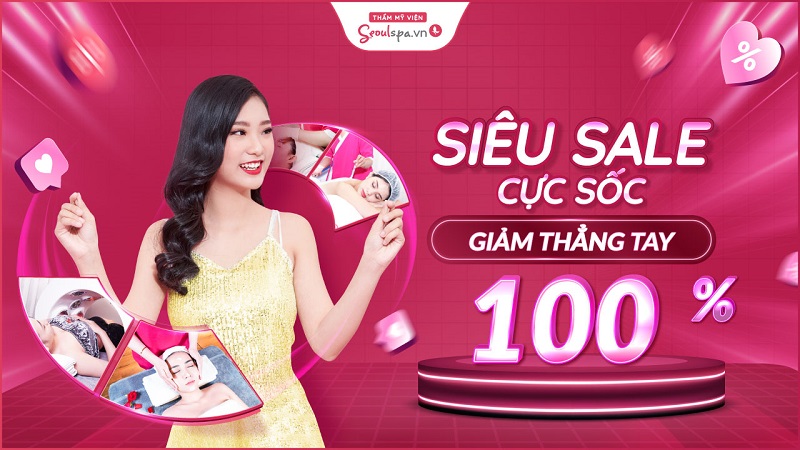 Hãy nhanh tay săn ngay ưu đãi cực sốc giảm thẳng tay 100% khi sử dụng dịch vụ tại các chi nhánh Seoul Spa Hồ Chí Minh