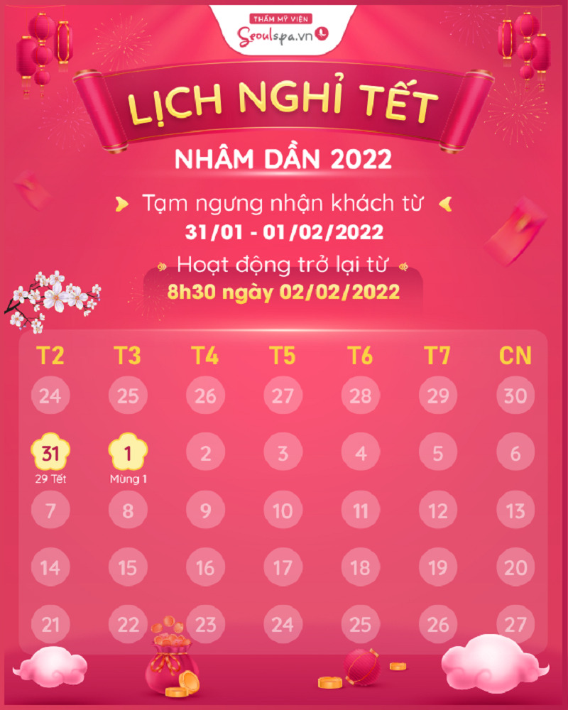 Lịch nghỉ tết và hoạt động trở lại của Thẩm mỹ viện Seoul Spa Quận 10