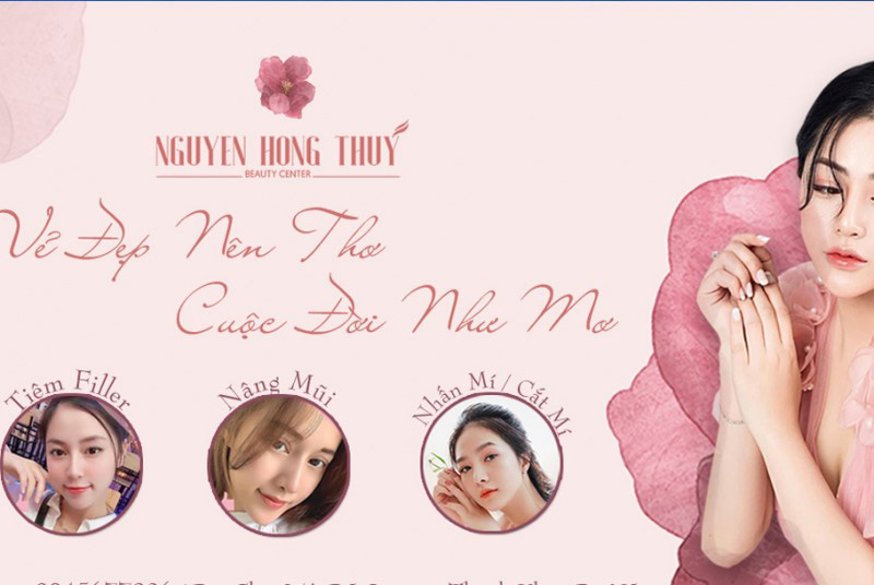 Nguyễn Hồng Thúy Beauty and Academy với nhiều liệu trình tiêm Filler khác nhau