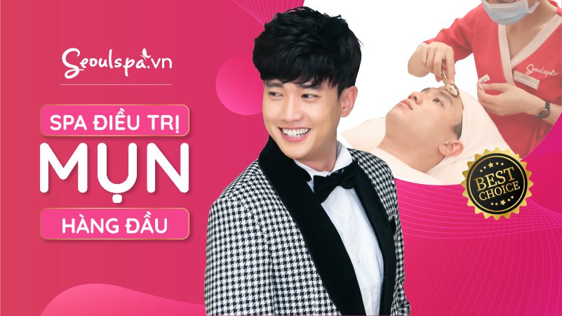Seoul Spa - Spa trị mụn cho nam giới TPHCM uy tín, chất lượng