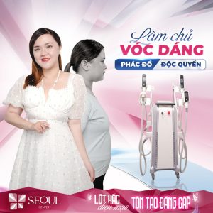 Thẩm mỹ viện Seoul Center - Địa chỉ cung cấp dịch vụ giảm béo tại TPHCM uy tín