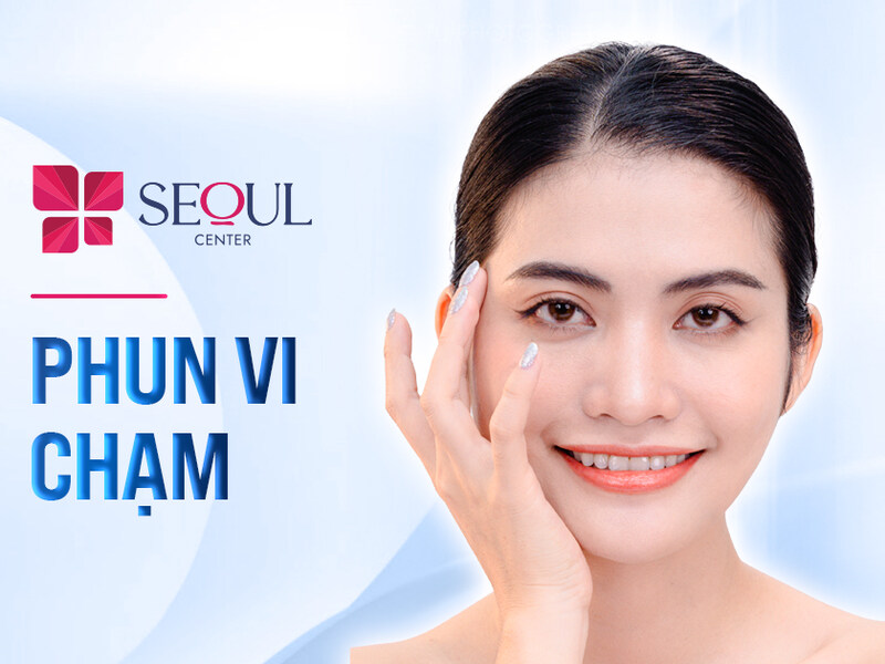 Phun xăm thẩm mỹ chất lượng cao tại Seoul Center Cần Thơ với nhiều dịch vụ chất lượng
