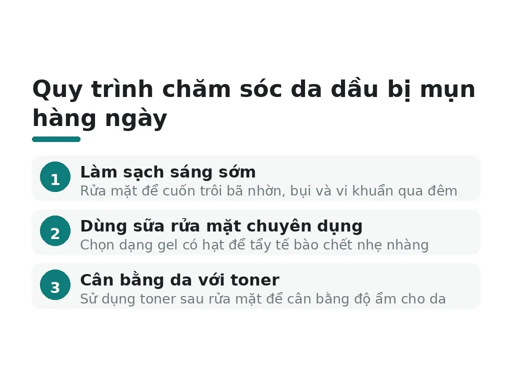 Cách chăm sóc da dầu bị mụn hiệu quả mà bạn nên áp dụng
