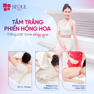 Seoul Center Rạch Giá - Kiên Giang mang đến dịch vụ tắm trắng công nghệ hiện đại