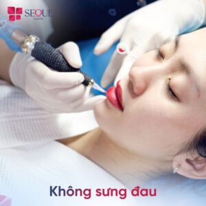 Quy trình phun xăm chuẩn y khoa, không sưng không đau tại Seoul Center Rạch Giá
